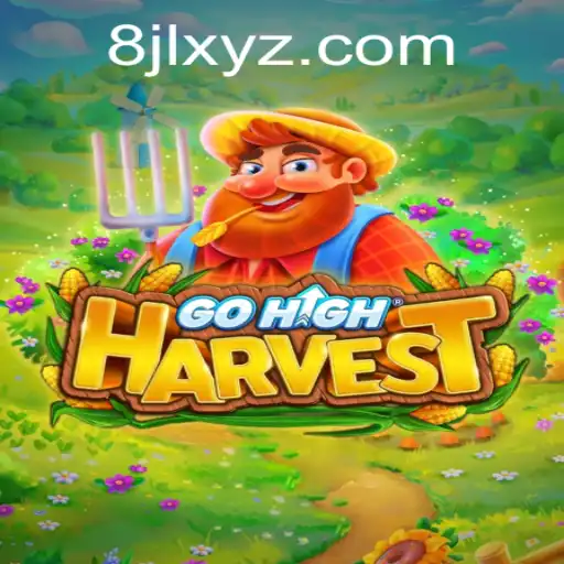Exploring the Dynamic World of GoHighHarvest: A New Gaming Frontier
