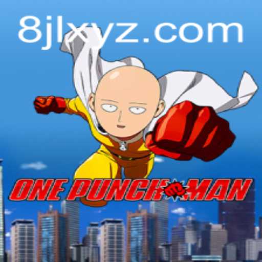 Exploring the Thrills of OnePunchMan: The 8JL Phenomenon